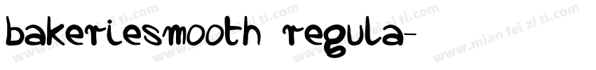 bakeriesmooth regula字体转换